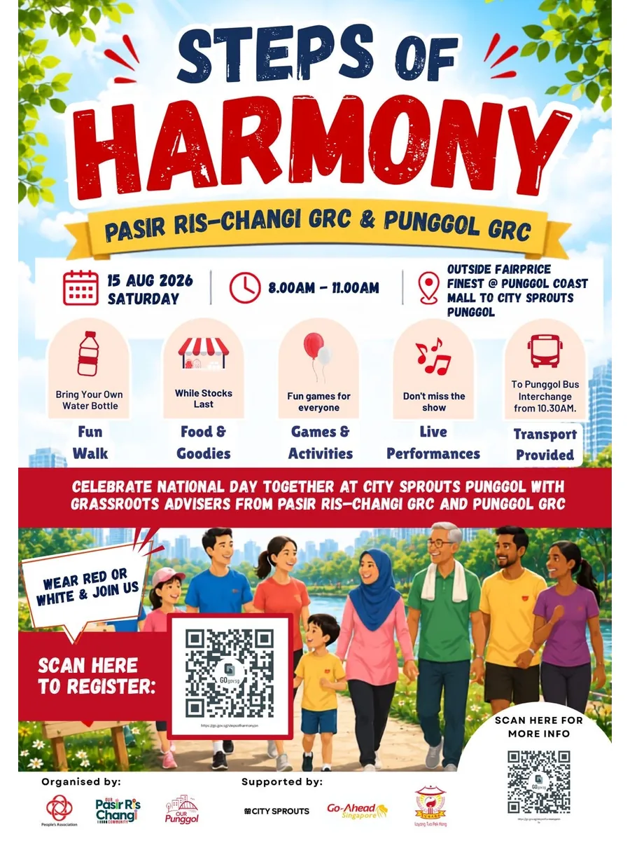 Poster for Steps of Harmony: Walk and Celebrate our National Day together! A collaboration between Pasir Ris-Changi GRC and Punggol GRC